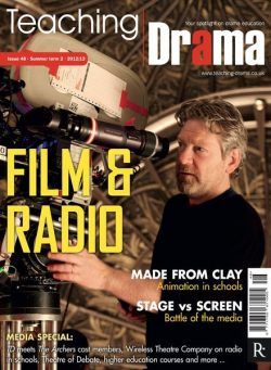 Drama & Theatre – Issue 48, Summer Term 2 2012-13