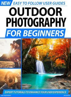 Outdoor Photography For Beginners 2nd Edition – May 2020