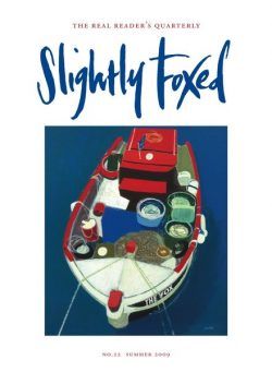 Slightly Foxed – Summer 2009