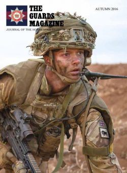 The Guards Magazine – Autumn 2016