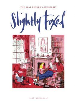 Slightly Foxed – Winter 2007