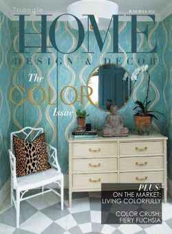 Home Design & Decor Triangle – June-July 2021