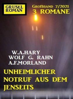 Uksak Grusel Roman Grossband – Nr.7 2021
