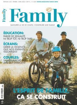 Family – Fevrier-Avril 2022