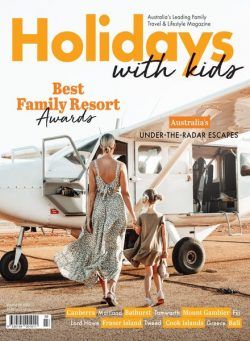 Holidays with Kids – 06 April 2022