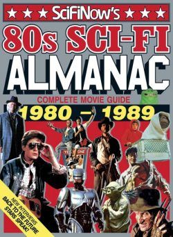 SciFiNow 80s Sci-Fi Almanac – August 2015