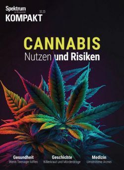 Spektrum Kompakt – Cannabis Nutzen und Risiken – 15 August 2023