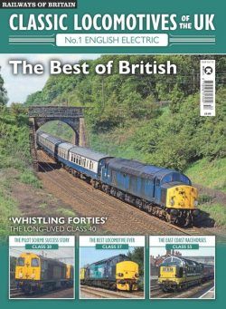 Railways of Britain – Issue 53 Classic Locomotives of the UK – 26 January 2024