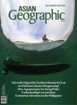 Asian Geographic – Issue 162 – February 2024