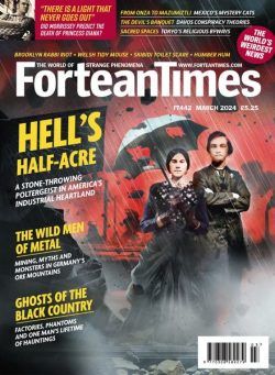 Fortean Times – Issue 442 – March 2024
