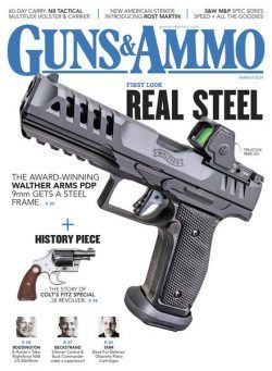 Guns & Ammo – March 2024