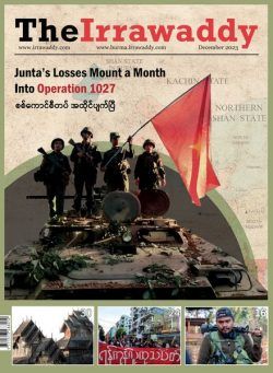 The Irrawaddy Magazine – December 2023