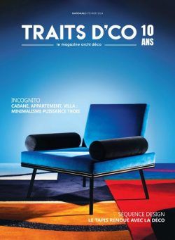 Traits D’co Magazine – Fevrier 2024