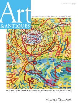 Art & Antiques – March-April 2024