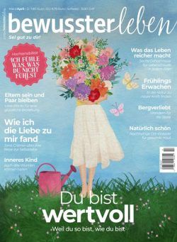 Bewusster Leben – Marz-April 2024