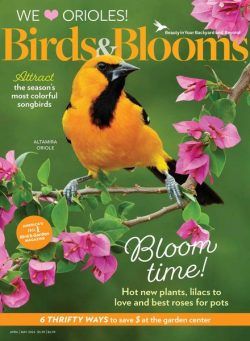 Birds & Blooms – April-May 2024