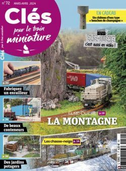 Cles pour le train miniature – Mars-Avril 2024