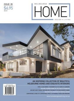 Melbourne Home Design + Living – Issue 35 – February 2024