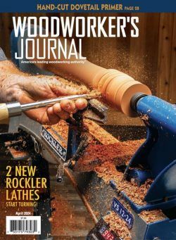 Woodworker’s Journal – April 2024