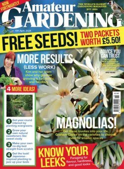 Amateur Gardening – 13 April 2024