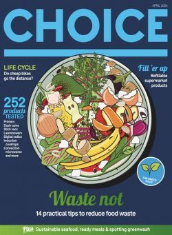 Choice Australia – April 2024