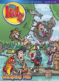 Fun For Kidz Magazine – Camping Fun – May-June 2022