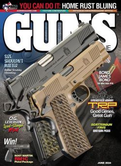 Guns Magazine – June 2024