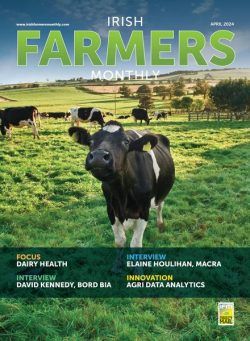 Irish Farmers Monthly – April 2024