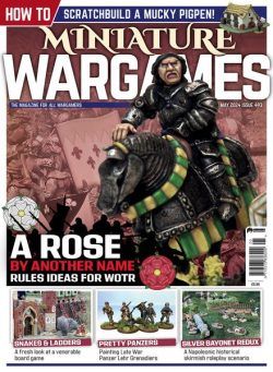 Miniature Wargames – May 2024