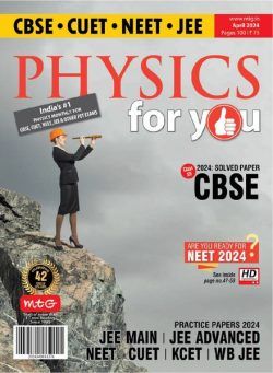 Physics For You – April 2024