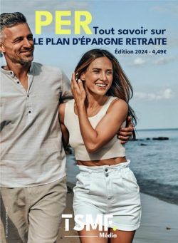 Plan d’Epargne Retraite – Avril 2024