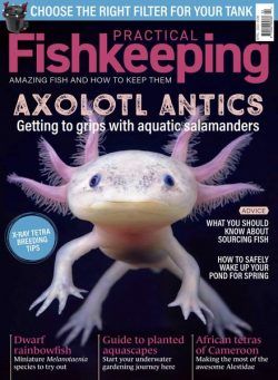 Practical Fishkeeping – April 2024