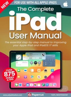 The Complete iPad User Manual – March 2024