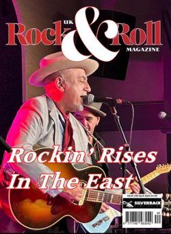 UK Rock & Roll Magazine – April 2024