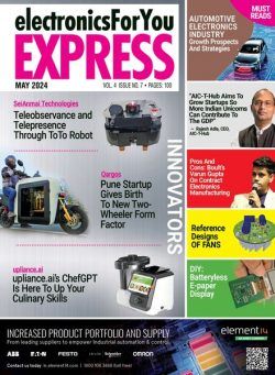 Electronics For You Express – May 2024