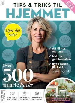 Tips & triks til hjemmet – April 2024