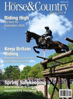 Your Horse & Country Magazine – Spring 2024