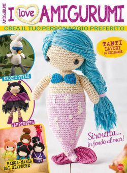 I Love Amigurumi – Luglio-Agosto 2024