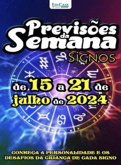 Previsoes da Semana – 15 Julho 2024