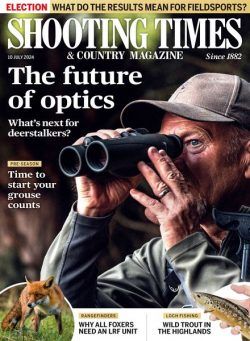 Shooting Times & Country – 10 July 2024