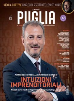Amazing Puglia – Numero 27 2024