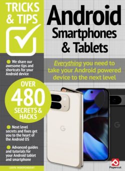 Android Smartphones & Tablets Tricks and Tips – Spring 2025