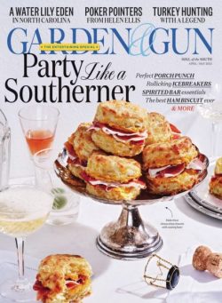Garden & Gun – April-May 2025