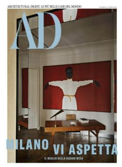 AD Architectural Digest Italia – Aprile 2025