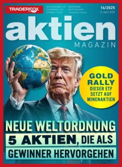 Aktien Magazin – 11 April 2025
