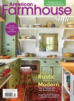 American Farmhouse Style – June-July 2025
