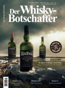 Der Whisky-Botschafter – April-Mai-Juni 2025