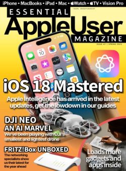 Essential AppleUser Magazine – Spring 2025