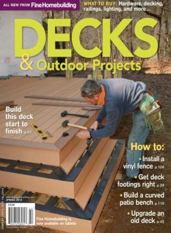 Fine Homebuilding – Decks & Outdoor Projects 2014