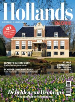 Hollands Glorie – April 2025